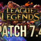 League of Legends – Patch 7.4 Notes