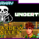 May Monthly Giveaway - Stardew Valley and Undertale