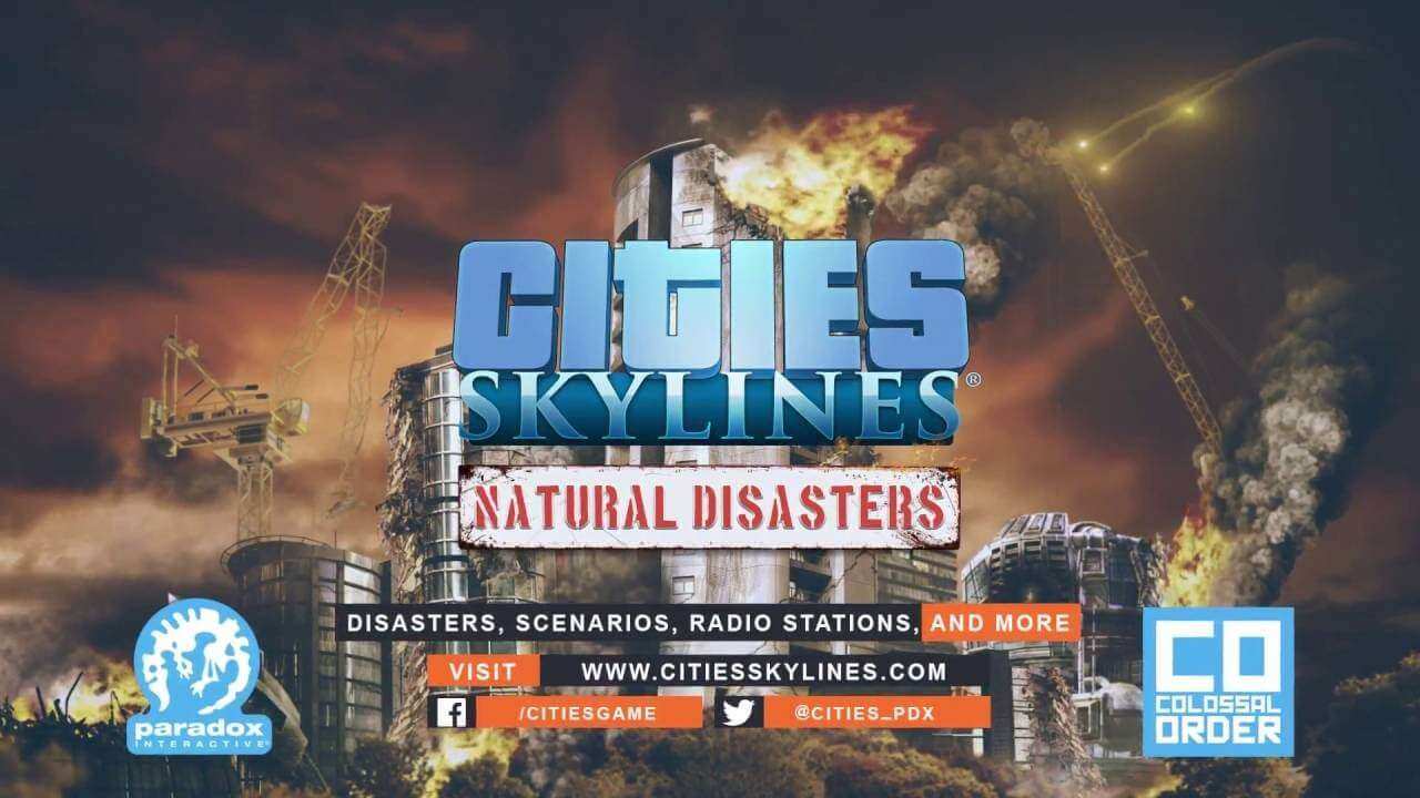 cities skylines disasters