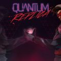 Quantum Replica Featured