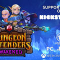 Dungeon Defenders Awakened Kickstarter