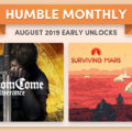 Humble Bundle Early Unlock August 2019 Kingdom Come Deliverance and Surviving Mars